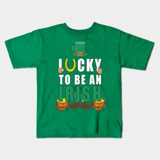 lucky to be and irish Kids T-Shirt
